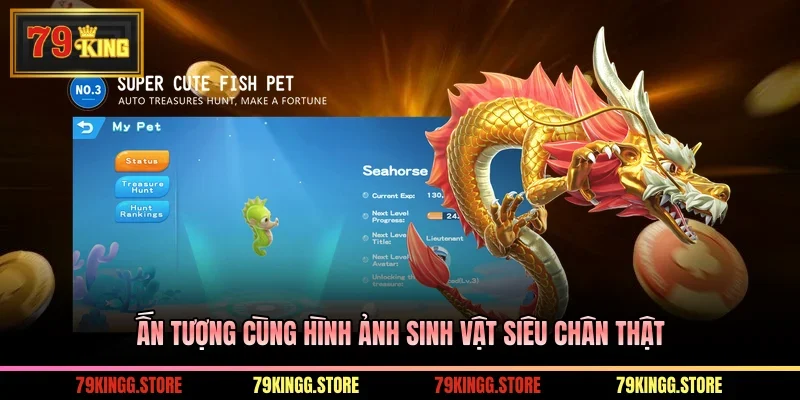 Ấn tượng cùng hình ảnh sinh vật siêu chân thật