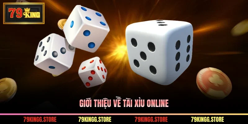 Giới thiệu về tài xỉu online