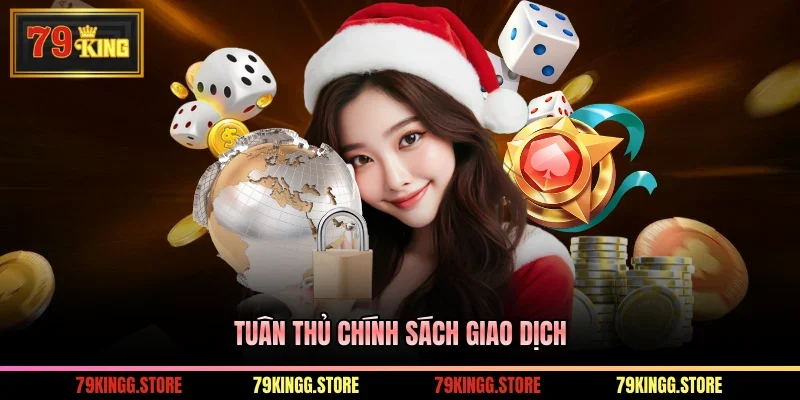 Tuân thủ chính sách giao dịch