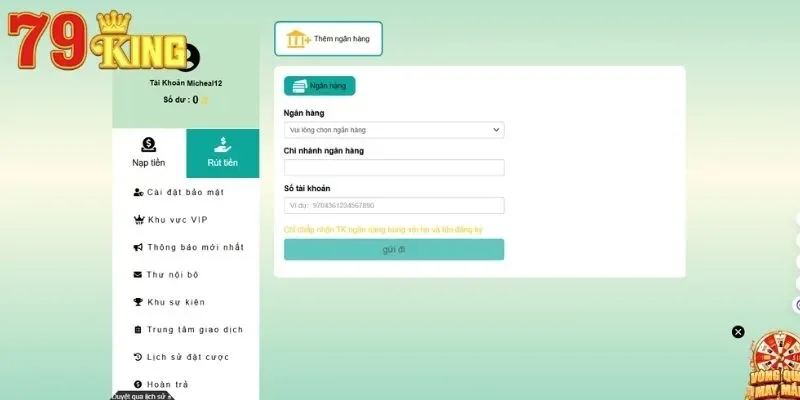79King 17 Quy trình chuyển thưởng về ngân hàng cực nhanh